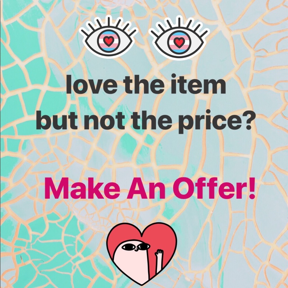 Make An Offer!!